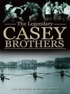 cover image of The Legendary Casey Brothers